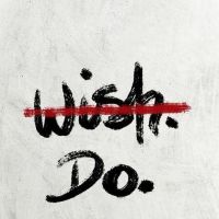 Wish   Do